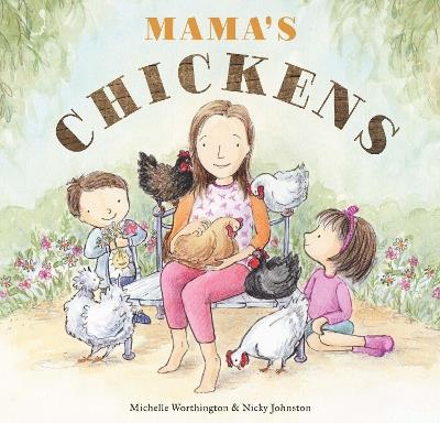 Mama's Chickens - Michelle Worthington - cover