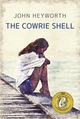 The Cowrie Shell - John Heyworth - cover
