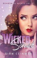 Wicked Screwed - Sian Ceinwen - cover