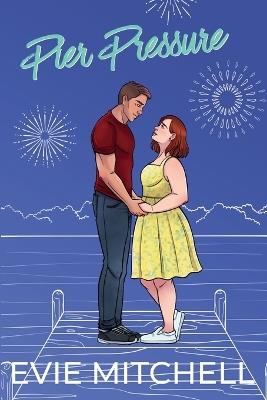 Pier Pressure - Evie Mitchell - cover