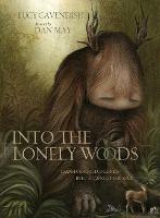 Into the Lonely Woods: Transforming Loneliness into a Quest of the Soul