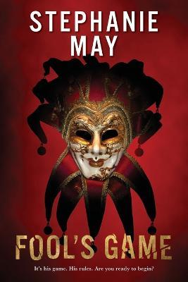 Fool's Game - Stephanie May - cover