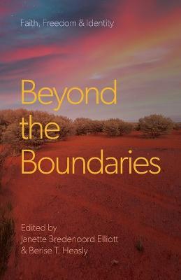 Beyond the Boundaries: Faith, Freedom & Identity - cover