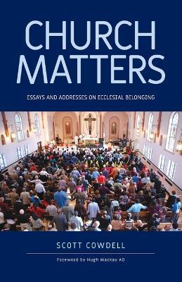 Church Matters - Scott Cowdell - cover