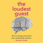 Loudest Guest, The
