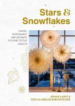 Stars & Snowflakes: Simple, sustainable papercrafts for the festive season