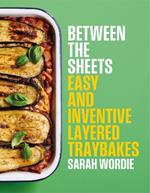 Between the Sheets: Easy and inventive layered traybakes