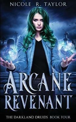 Arcane Revenant - Nicole R Taylor - cover