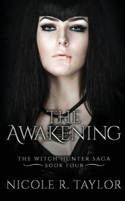 The Awakening - Nicole R Taylor - cover
