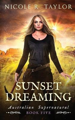 Sunset Dreaming - Nicole R Taylor - cover