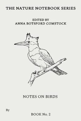 Notes on Birds 2 - Anna Comstock - cover