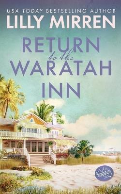 Return to the Waratah Inn - Lilly Mirren - cover