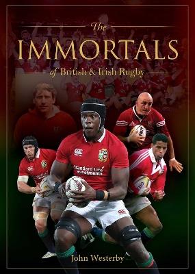 Immortals of British & Irish Rugby - John Westerby - cover