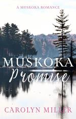 Muskoka Promise