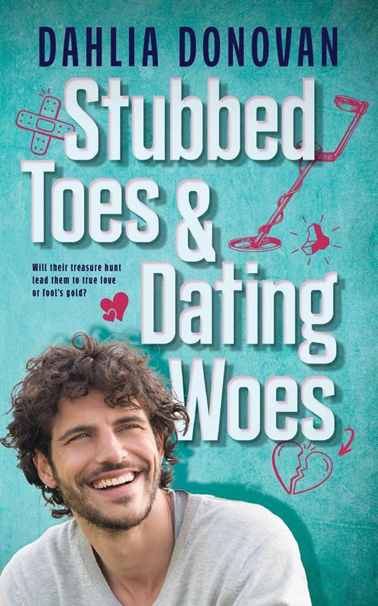 Stubbed Toes and Dating Woes