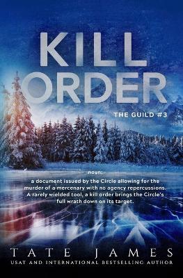 Kill Order - Tate James - cover