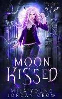 Moon Kissed: Vampire Romance - Mila Young,Jordan Crow - cover