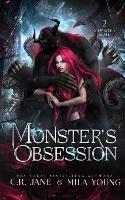 Monster's Obsession: Paranormal Romance - C R Jane,Mila Young - cover