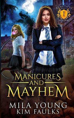 Manicures and Mayhem: A Paranormal Shifter Romance - Mila Young - cover
