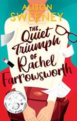 The Quiet Triumph of Rachel Farrowsworth