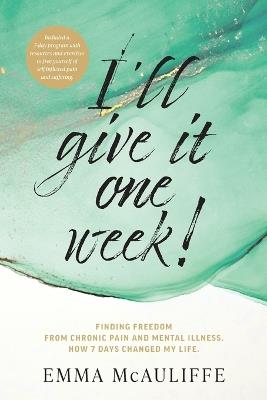 I'll give it one week! - Emma McAuliffe - cover