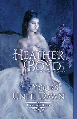 Yours Until Dawn - Heather Boyd - cover