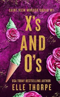 X's and O's: Alternate Cover - Elle Thorpe - cover