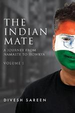 The Indian Mate Volume 1