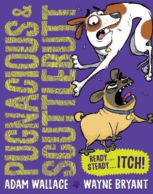 Pugnacious & Scuttlebutt: Ready...Steady...ITCH! - Adam Wallace - cover
