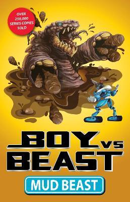 Boy Vs. Beast: Mud Beast - Mac Park - cover