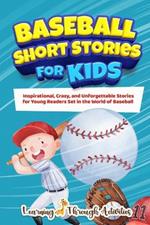 Baseball Short Stories For Kids