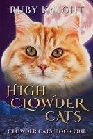 High Clowder Cats - Ruby Knight - cover