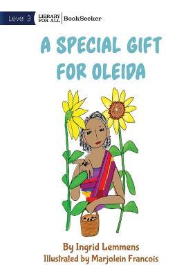 A Special Gift for Oleida - Ingrid Lemmens - cover