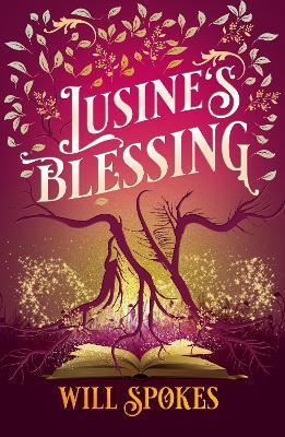 Lusine's Blessing - Will Spokes - cover
