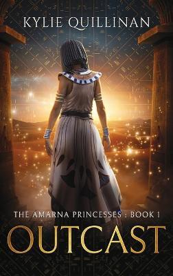 Outcast (Hardback Version) - Kylie Quillinan - cover