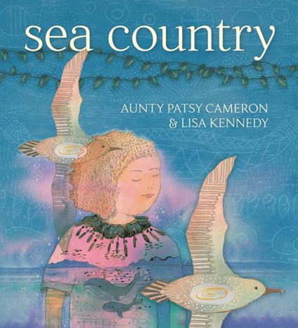 Sea Country - Patsy Cameron,Lisa Kennedy - ebook