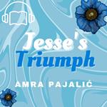 Jesse’s Triumph