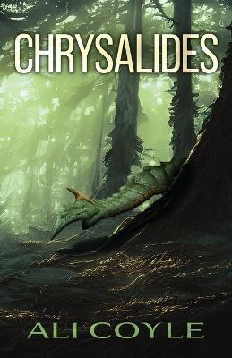 Chrysalides - Ali Coyle - cover
