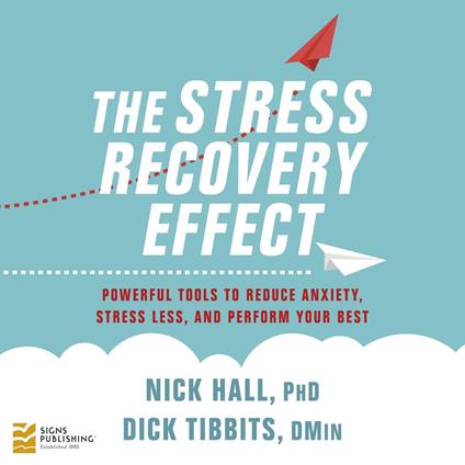 The Stress Recovery Effect
