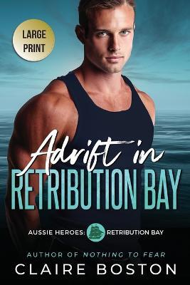 Adrift in Retribution Bay - Claire Boston - cover