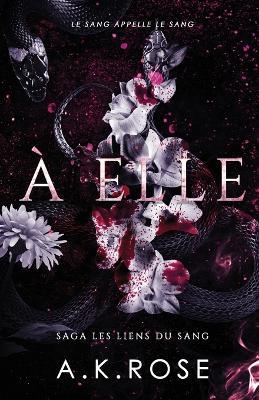 ? Elle - A K Rose - cover