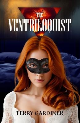 The Ventriloquist - Terry Gardiner - cover
