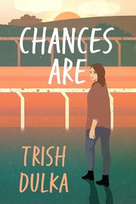 Chances Are - Trish Dulka - cover