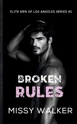 Broken Rules - Missy Walker - cover