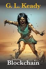 Blockchain: Sons of Steel