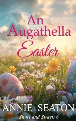 An Augathella Easter - Annie Seaton - cover