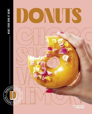 Donuts: Make your own at home - Sandra Mahut - cover