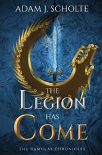 The Legion Has Come