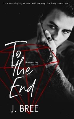 To The End - J Bree - cover