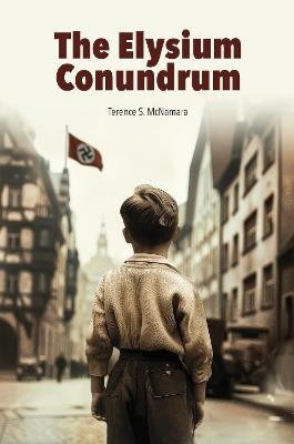 The Elysium Conundrum - Terence S McNamara - cover